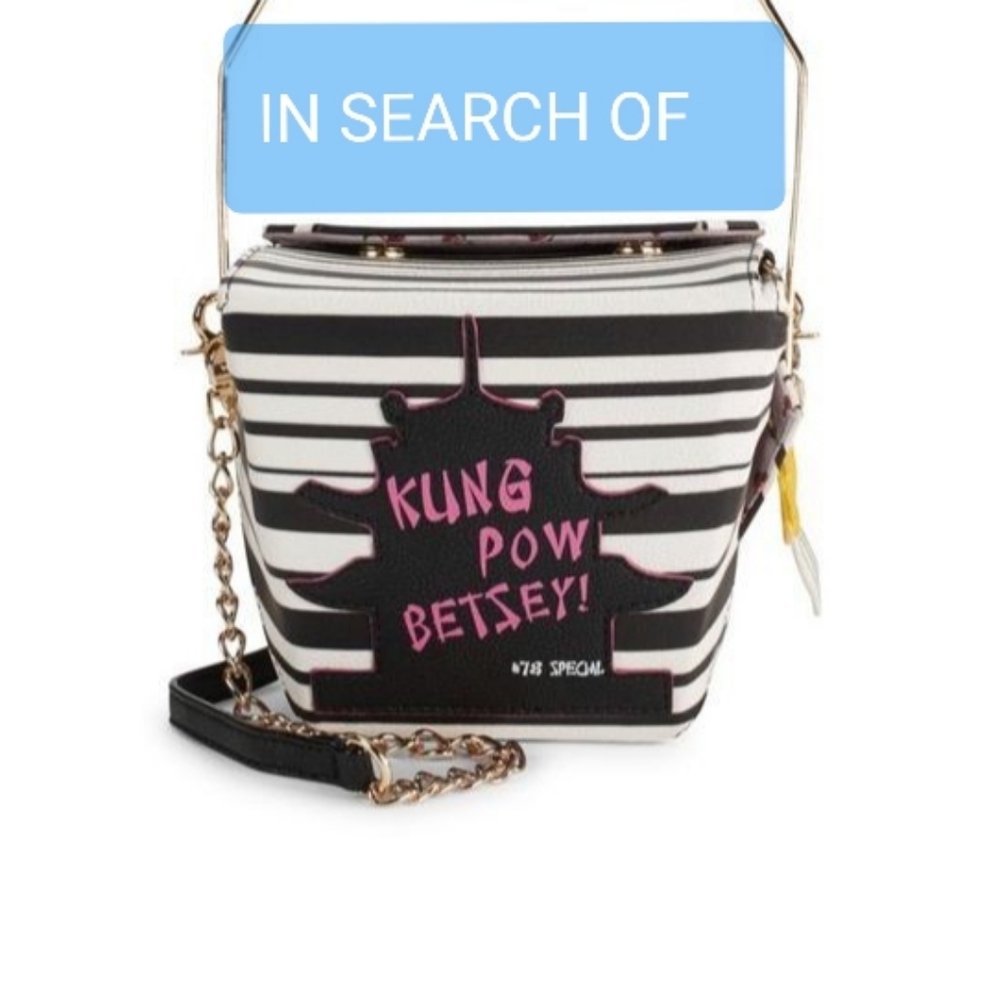 In search of Betsey Johnson Chinese takeout purse